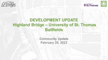 Highland Bridge - UST Ballfields Update